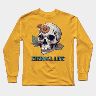 Eternal life Long Sleeve T-Shirt